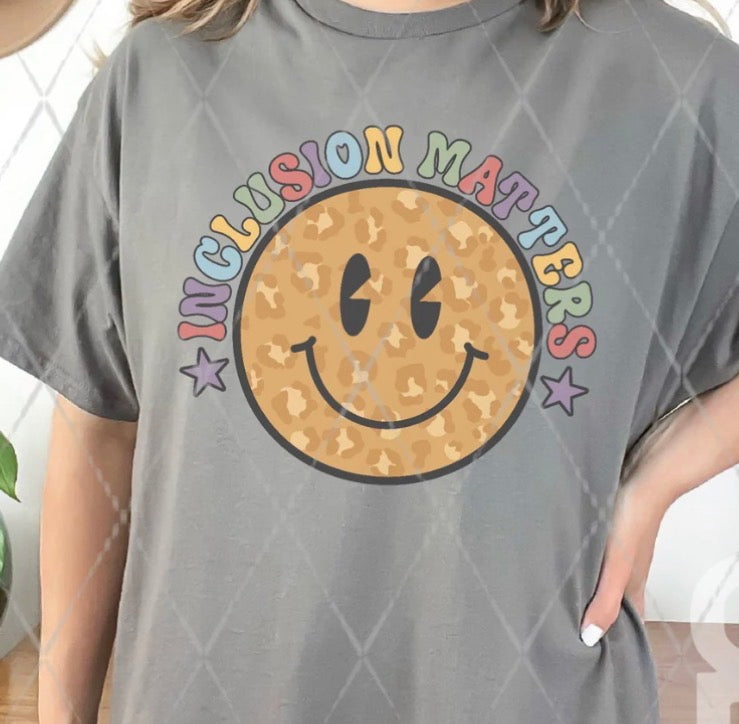 Inclusion Matters - MTO Shirt