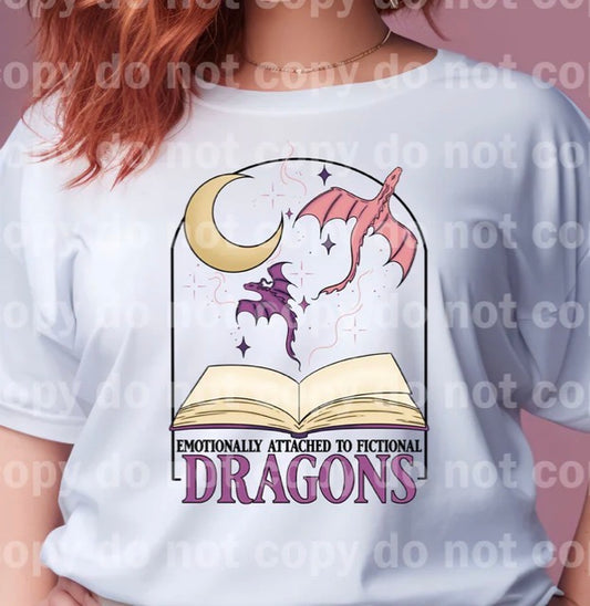 Attached to Fictional Dragons - MTO Shirt