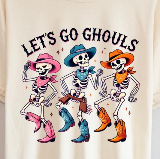 Let’s Go Ghouls - MTO Shirt