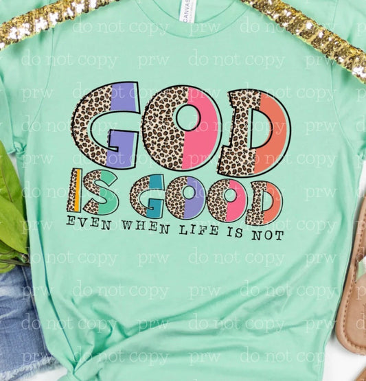 God is Good - MTO Shirt