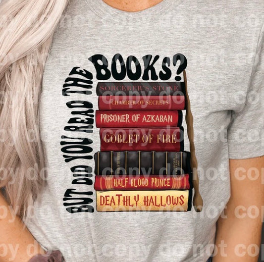 Do You Read the Books? - MTO Shirt
