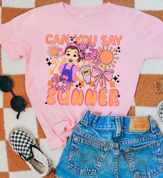 You Say Summer - MTO Shirt