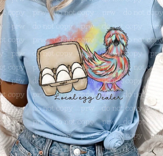 Local Egg Dealer - MTO Shirt