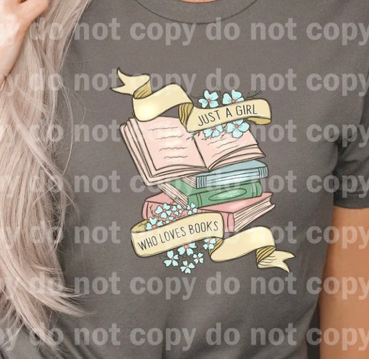 Girl Who Loves Books - MTO Shirt