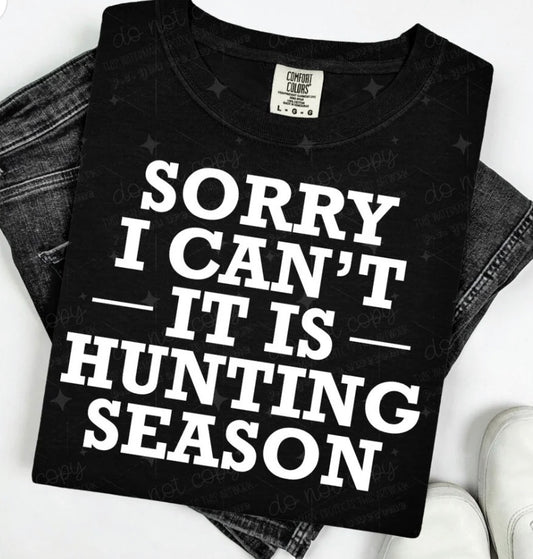 Hunting Season - MTO Shirt