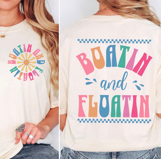 Boatin’ and Floatin’ Front and Back Set - MTO Shirt