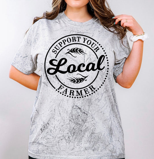 Support Local Farmer - MTO Shirt