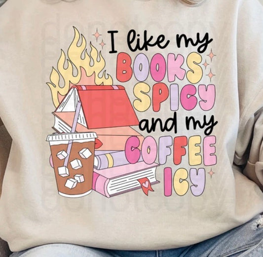 Spicy and Icy - MTO Shirt