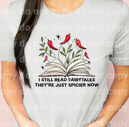 Spicier Fairytales - MTO Shirt