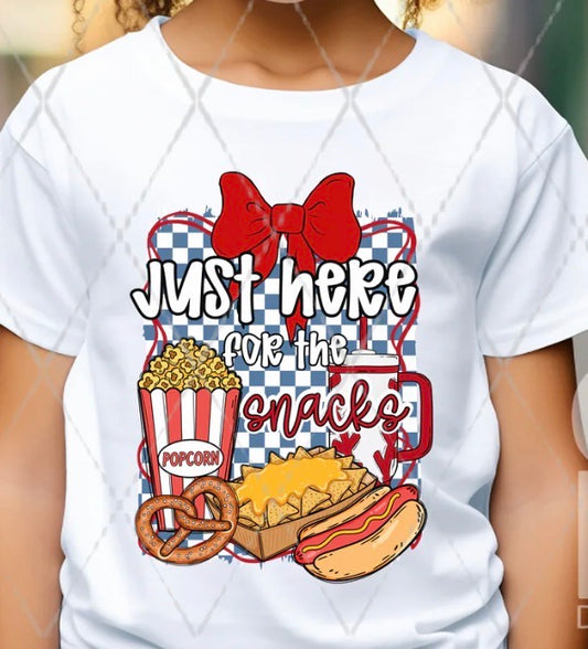 Here for the Snacks - MTO Shirt