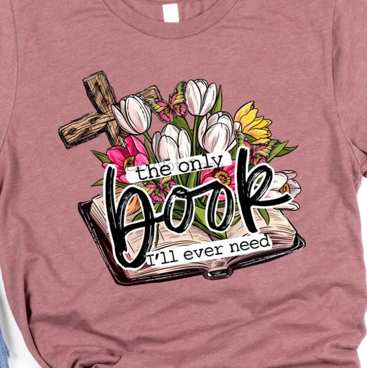 The Only Book - MTO Shirt