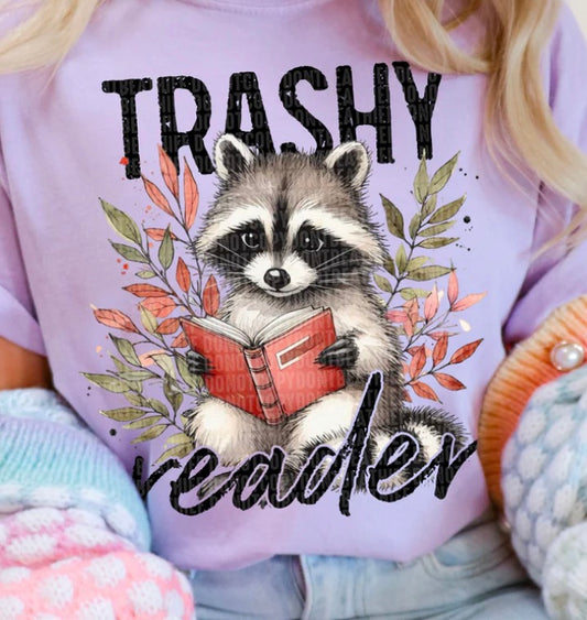 Trashy Reader - MTO Shirt